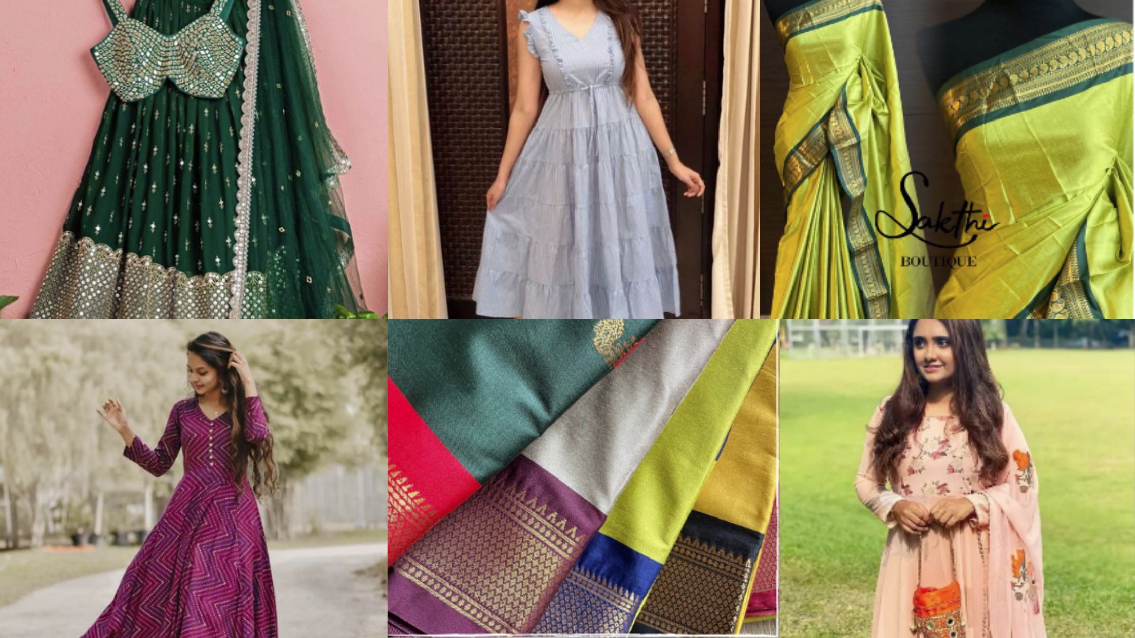 Image credit: Sakthi Boutique, Prisha Boutique, Krithika Looms, Indian Fashion Inspiration. Reeta Fashion, Vastra Empire